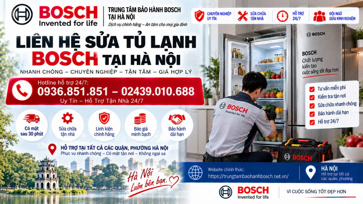 Liên Hệ Sửa Tủ Lạnh Bosch Tại Hà Nội Website chính thức: https://trungtambaohanhbosch.net.vn/