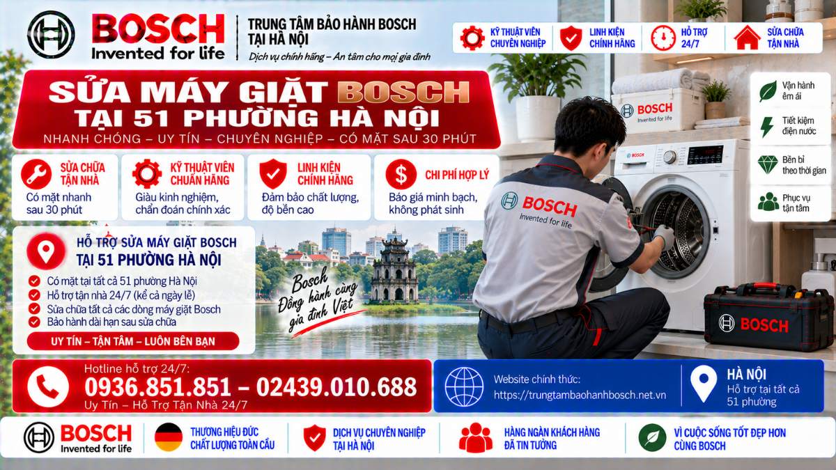 Sửa Máy Giặt Bosch Tại 51 Phường Hà Nội Website chính thức: https://trungtambaohanhbosch.net.vn