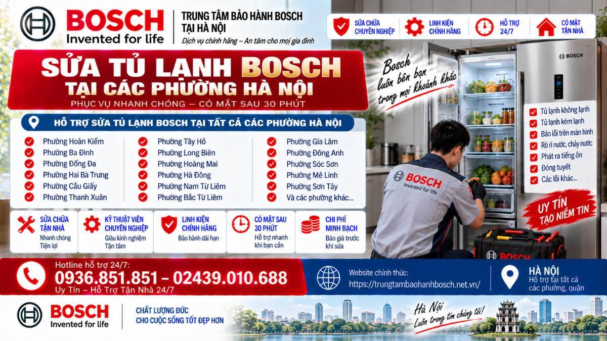 Sửa Tủ Lạnh Bosch Tại Các Phường Hà Nội Website chính thức: https://trungtambaohanhbosch.net.vn/