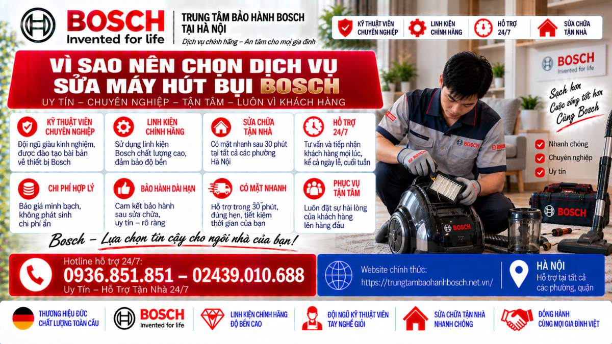 Vì Sao Nên Chọn Dịch Vụ Sửa Máy Hút Bụi Bosch của Website chính thức: https://trungtambaohanhbosch.net.vn/
