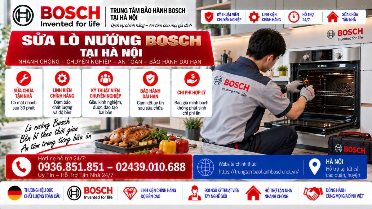 Sửa Lò Nướng Bosch Tại Hà Nội Website chính thức: https://trungtambaohanhbosch.net.vn/ Hotline hỗ trợ 24/7
